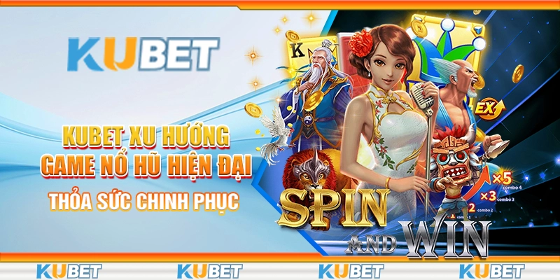 Xu hướng game nổ hũ hiện đại